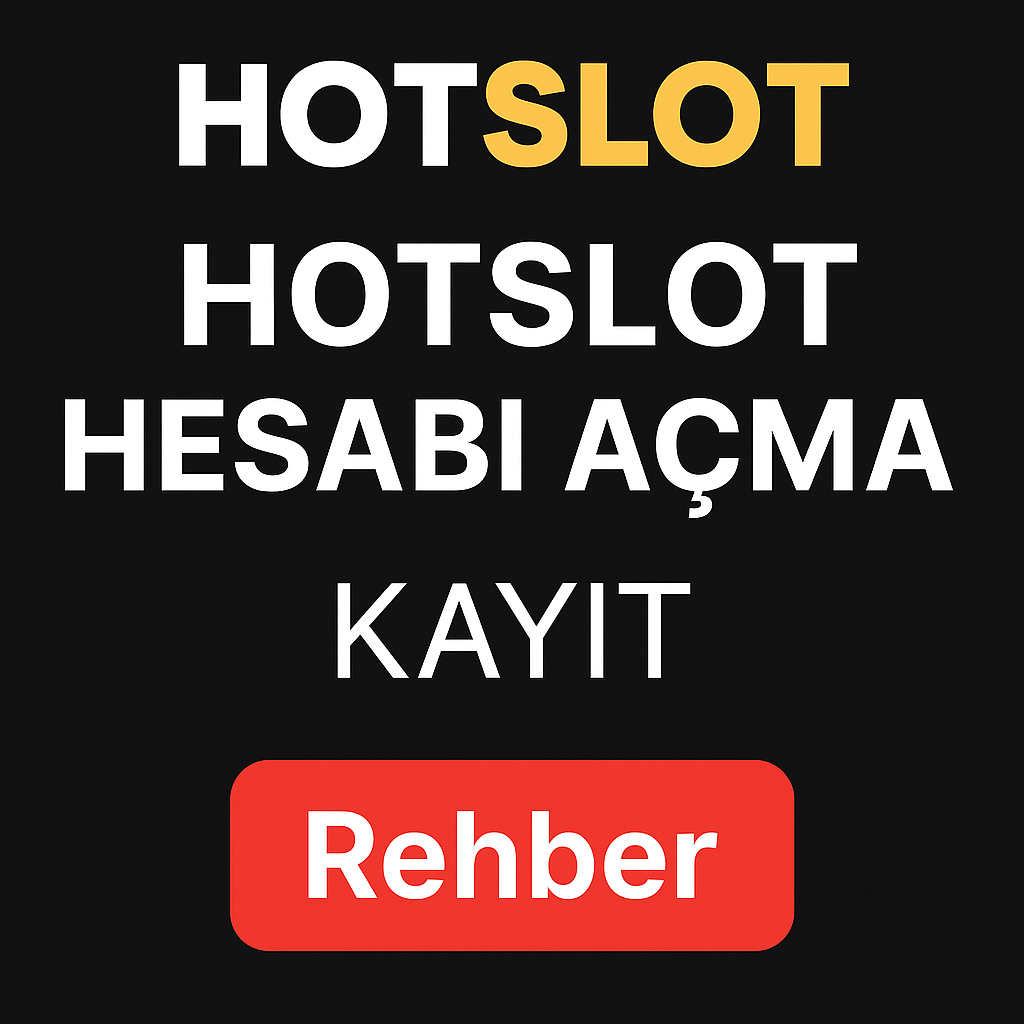 Hotslot hesabı